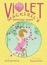 Violet Mackerel's Personal Space (Violet Mackerel, Bk 4)