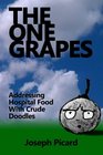 The One Grapes Addressing Hospital Food With Crude Doodles