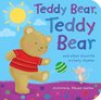 Teddy Bear Teddy Bear and Other Favorite Nursery Rhymes