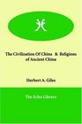 The Civilization Of China     Religions of Ancient China