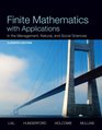 Finite Mathematics with Applications In the Management Natural and Social Sciences Plus NEW MyMathLab with Pearson eText  Access Card Package