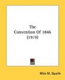The Convention Of 1846