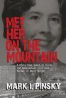 Met Her on the Mountain A FortyYear Quest to Solve the Appalachian ColdCase Murder of Nancy Morgan