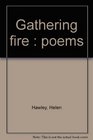 Gathering fire  poems