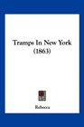 Tramps In New York