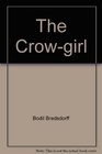 The Crowgirl