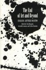 The End of Art and Beyond: Essays After Danto