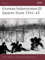 German Infantryman Eastern Front 19411943
