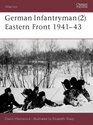 German Infantryman Eastern Front 1941-1943 (Warrior, 76)