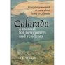 Colorado A Newcomer's and Resident's Manual