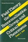 Field Theory the Renormalization Group and Critical Phenomena