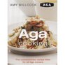 Aga Cooking The Contemporary Recipe Bible For All Aga Owners