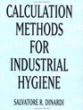 Calculation Methods for Industrial Hygiene
