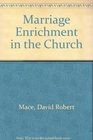 Marriage Enrichment in the Church