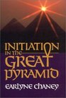 Initiation in the Great Pyramid