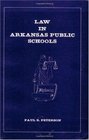 Law In Arkansas Public Schools