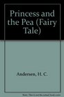 Fairy Tale Series The Princess and the Pea