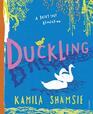 Duckling A Fairy Tale Revolution