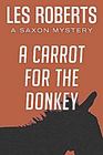 A Carrot for the Donkey