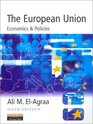The European Union Economics and Policies