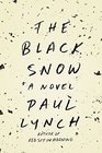 The Black Snow A Novel