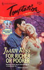 For Richer or Poorer (Bachelor Arms, Bk 5) (Harlequin Temptation, No 541)