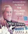 The Story of the Pullman Strike