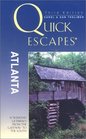 Quick Escapes Atlanta 3rd 38 Weekend Getaways from the Gateway to the South
