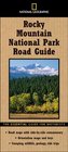 National Geographic Road Guide to Rocky Mountain National Park