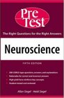 Neuroscience  PreTest SelfAssessment  Review