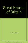 Great Houses of Britain