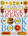 Children's Quick  Easy Cookbook