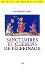 Sanctuaires et chemins de plerinage