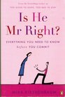 Is He Mr Right