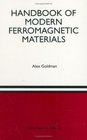 Handbook of Modern Ferromagnetic Materials