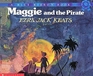 Maggie and the Pirate