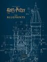 Harry Potter The Blueprints
