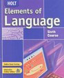 Elements of Language Sixth Course