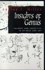 Insights of Genius Imagery and Creativity in Science and Art