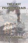 The Last Phantom Train