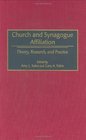 Church and Synagogue Affiliation Theory Research and Practice