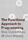 The Functional Approach to Programming