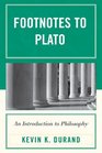 Footnotes to Plato An Introduction to Philosophy