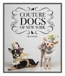 Couture Dogs of New York