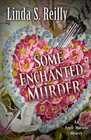 Some Enchanted Murder (Apple Mariani, Bk 1)