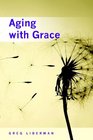 Aging with Grace