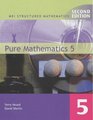 MEI Structured Mathematics Pure Mathematics 5