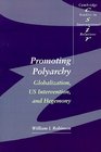 Promoting Polyarchy  Globalization US Intervention and Hegemony