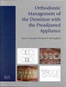 Orthodontic Management of the Dentition with the Preadjusted Appliance