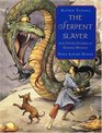The Serpent Slayer  and Other Stories of Strong Women